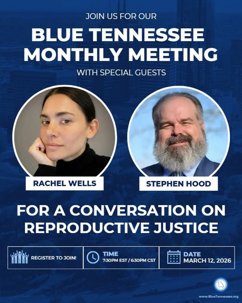I&rsquo;ll be joining a virtual panel hosted by Blue Tennessee, an organization that crowdfunds support for under-funded Democratic candidates running in Tennessee&rsquo;s toughest districts.

We&rsquo;ll discuss Tennessee&rsquo;s Human Life Protecti