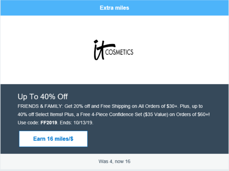  The addition of Cartera Commerce for airline customers to purchase IT Cosmetics with their miles generated a new audience &amp; incremental revenue in the affiliate channel. 