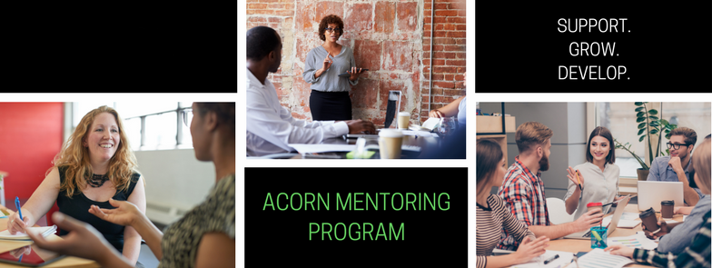   Join the Acorn Mentoring Program today  
