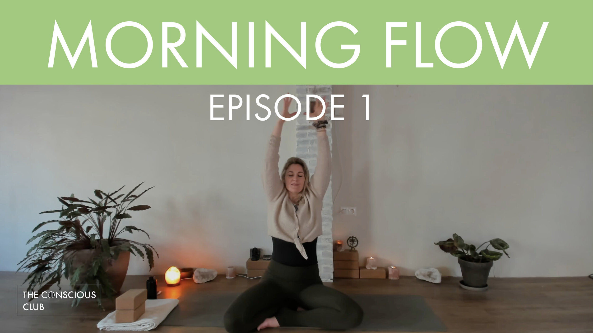 morning flow - episode 1.jpg
