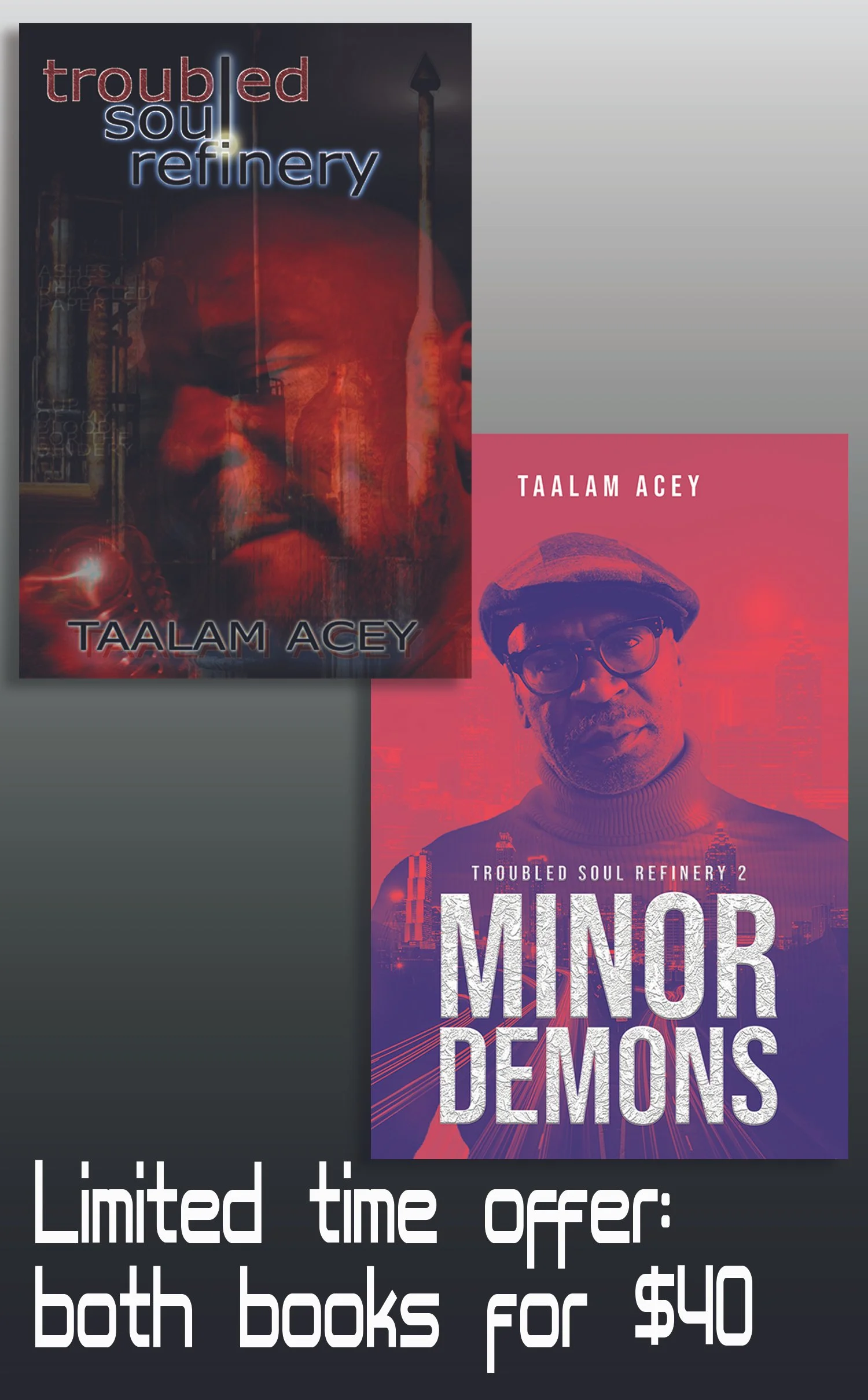 Limited Time Offer: Troubled Soul Refinery volumes 1 and 2