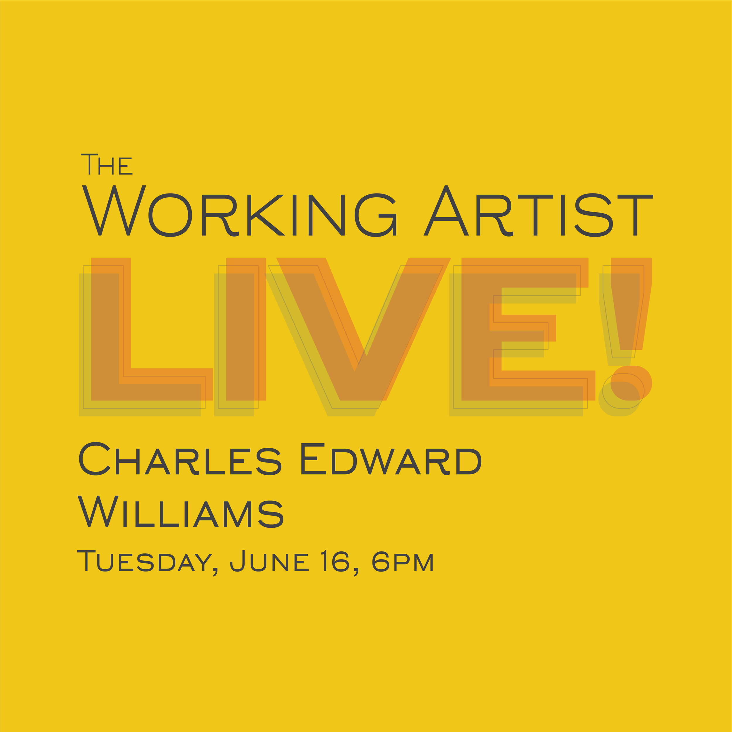 [Virtual] The Working Artist LIVE with Charles Edward Williams