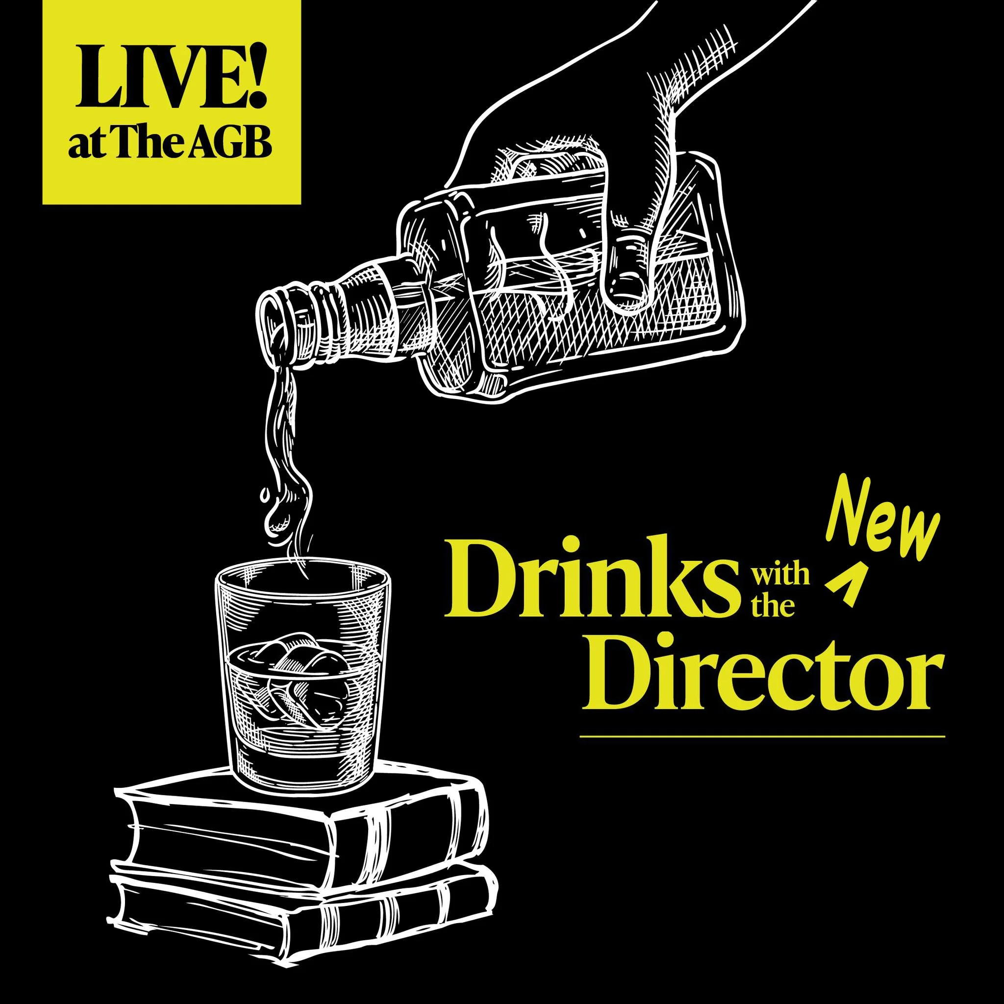 Drinks with the New Director 