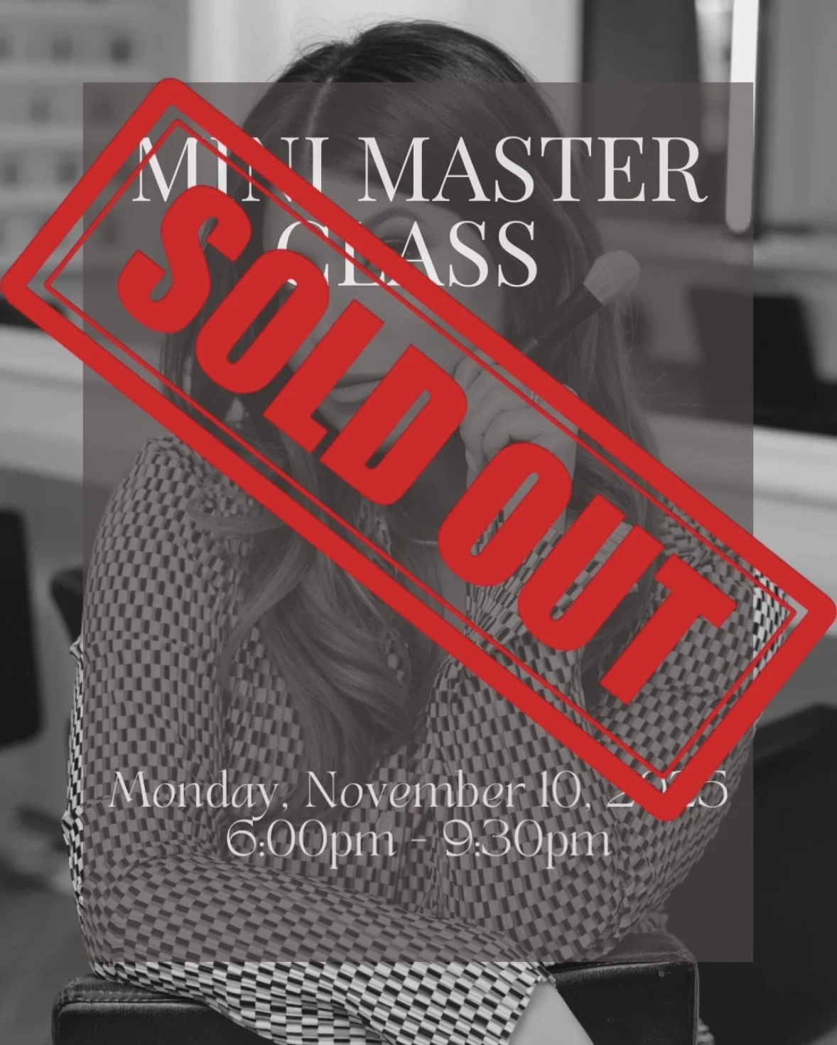 Master the Everyday Look: Mini Masterclass with Jen Evoy — Monday, Nov 10, 2025 | 6–9:30 PM
