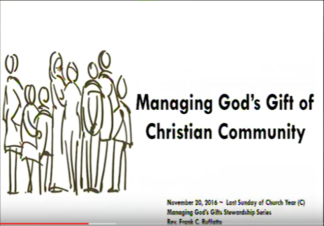 Managing God's Gift of Christian Community