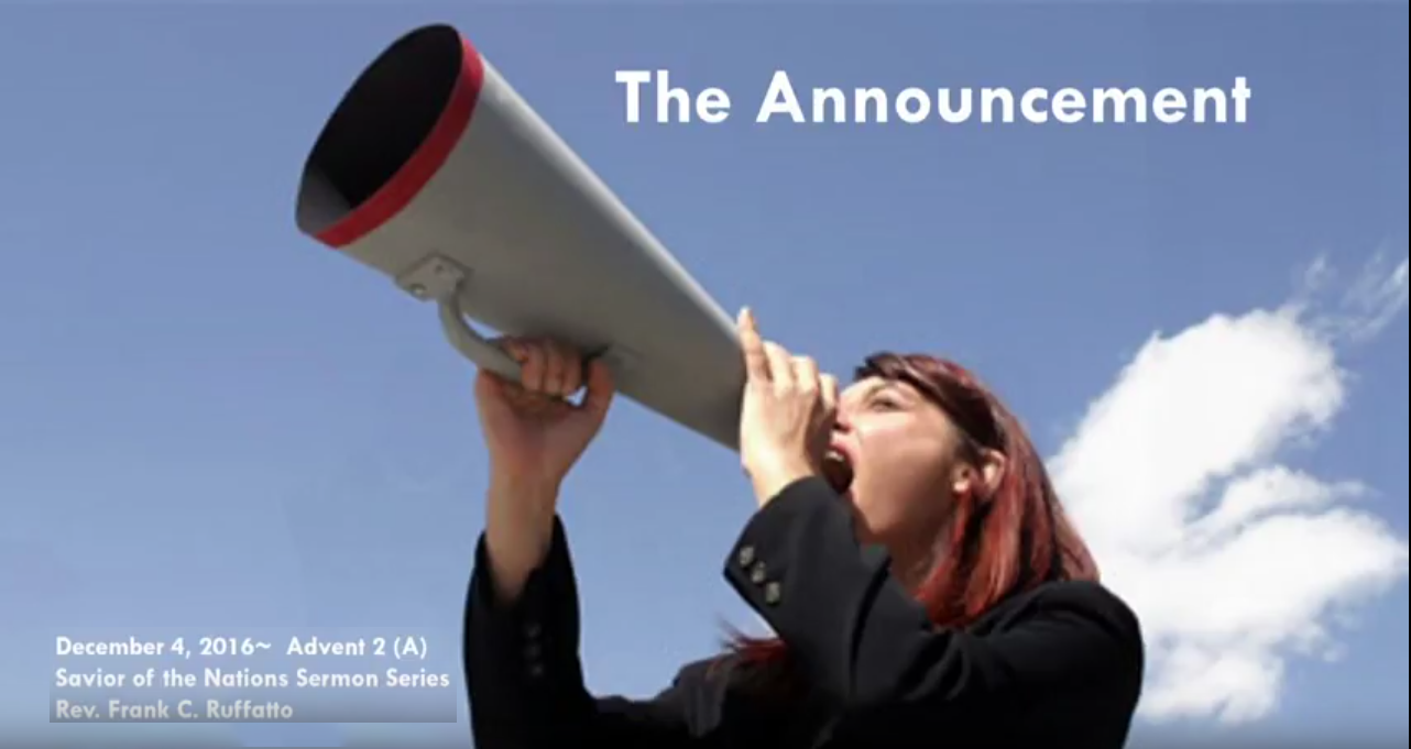 Savior of the Nations: The Announcement