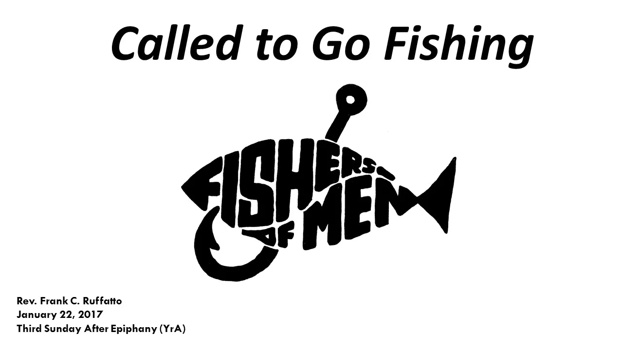Called to Go Fishing