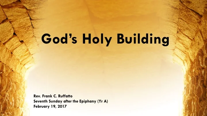 God's Holy Building