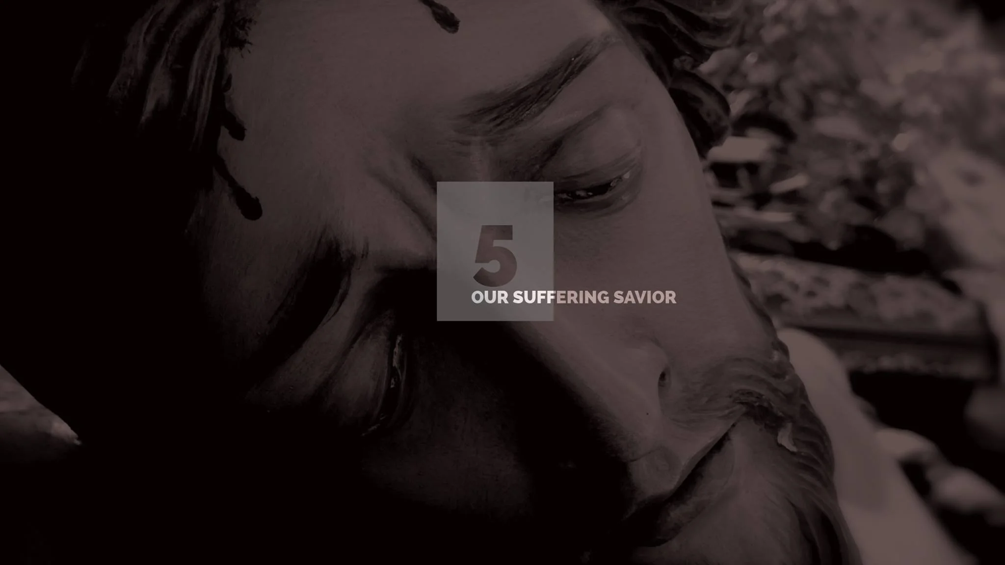 Lent 5B_part 5 Suffering Savior.jpg