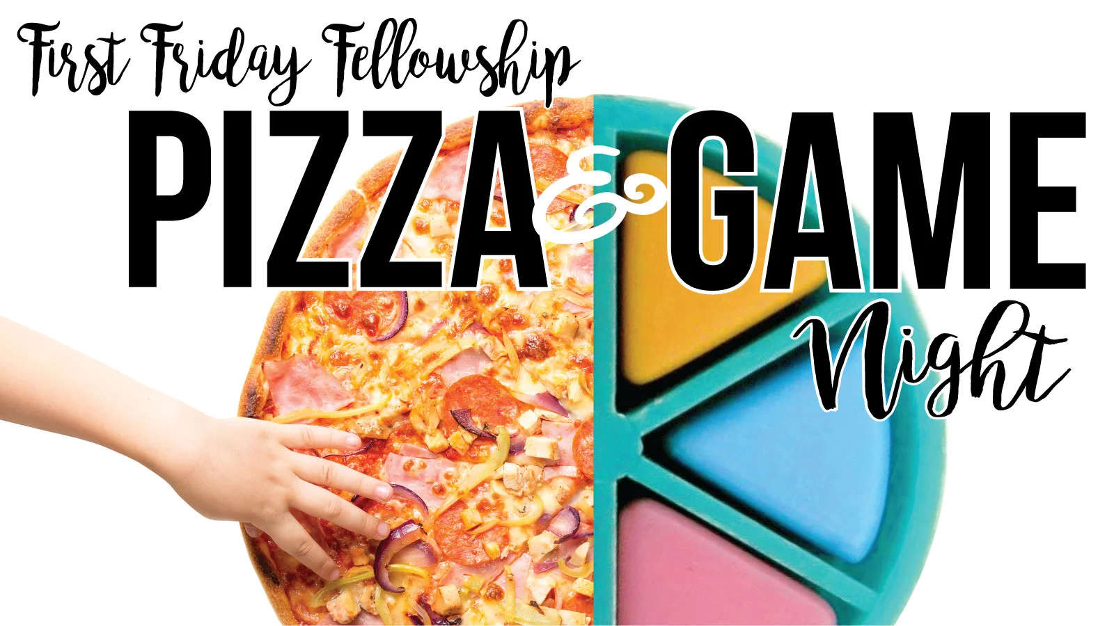 First Friday Fellowship | Pizza &amp; Game Night