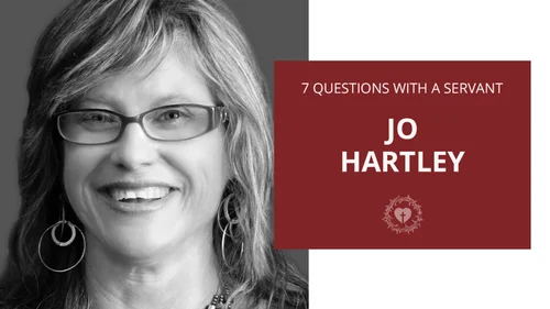 Seven Questions with a Servant: Jo Hartley