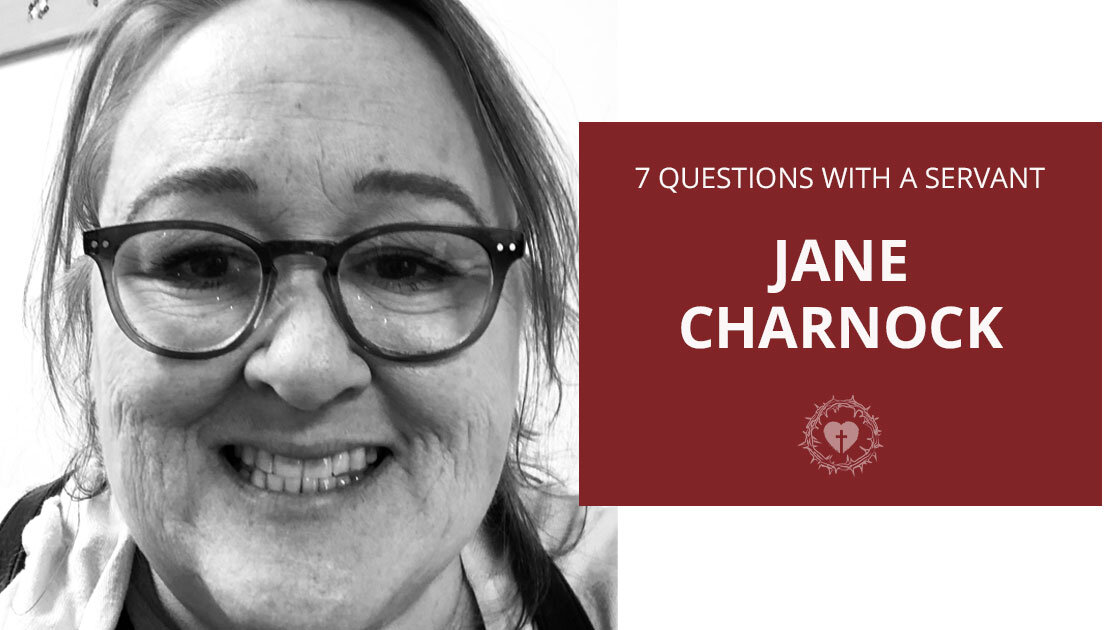 Seven Questions with a Servant: Jane Charnock
