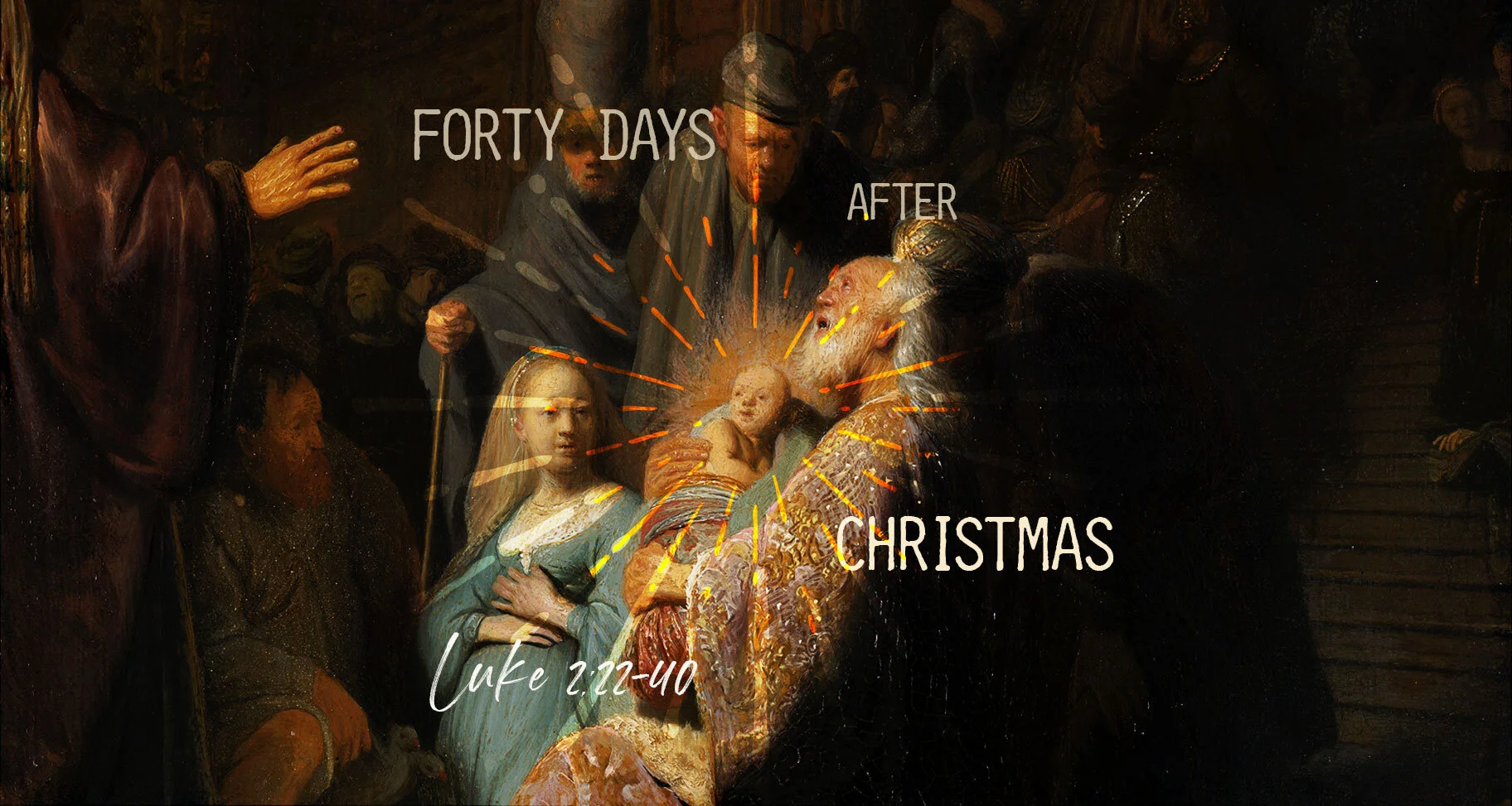 Redeemer's Refuge - Forty Days After Christmas