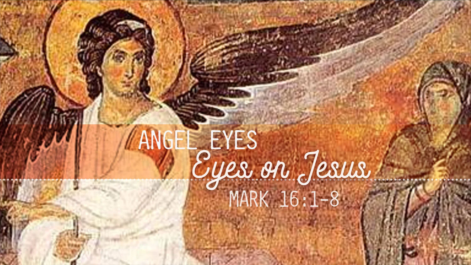 Redeemer’s Refuge - Eyes on Jesus: Angel Eyes | Resurrection Sunday episode artwork