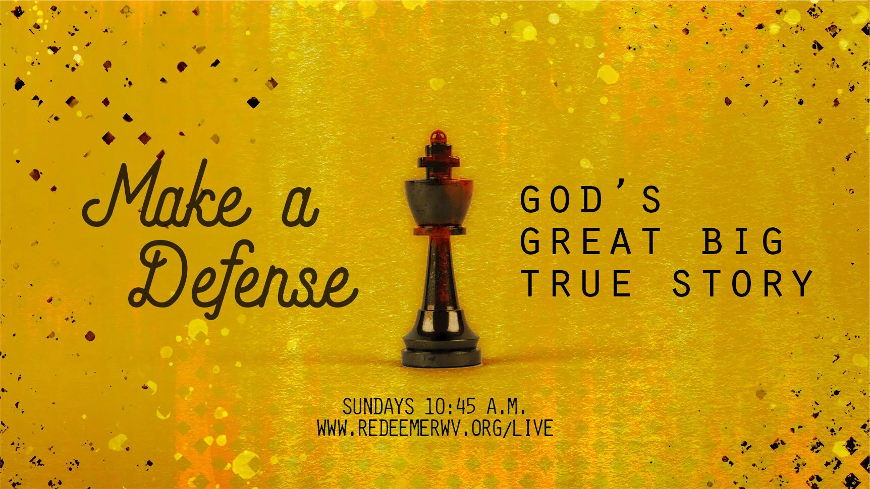 Make a Defense: God’s Great Big True Story 