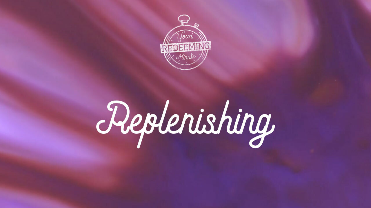 Replenishing