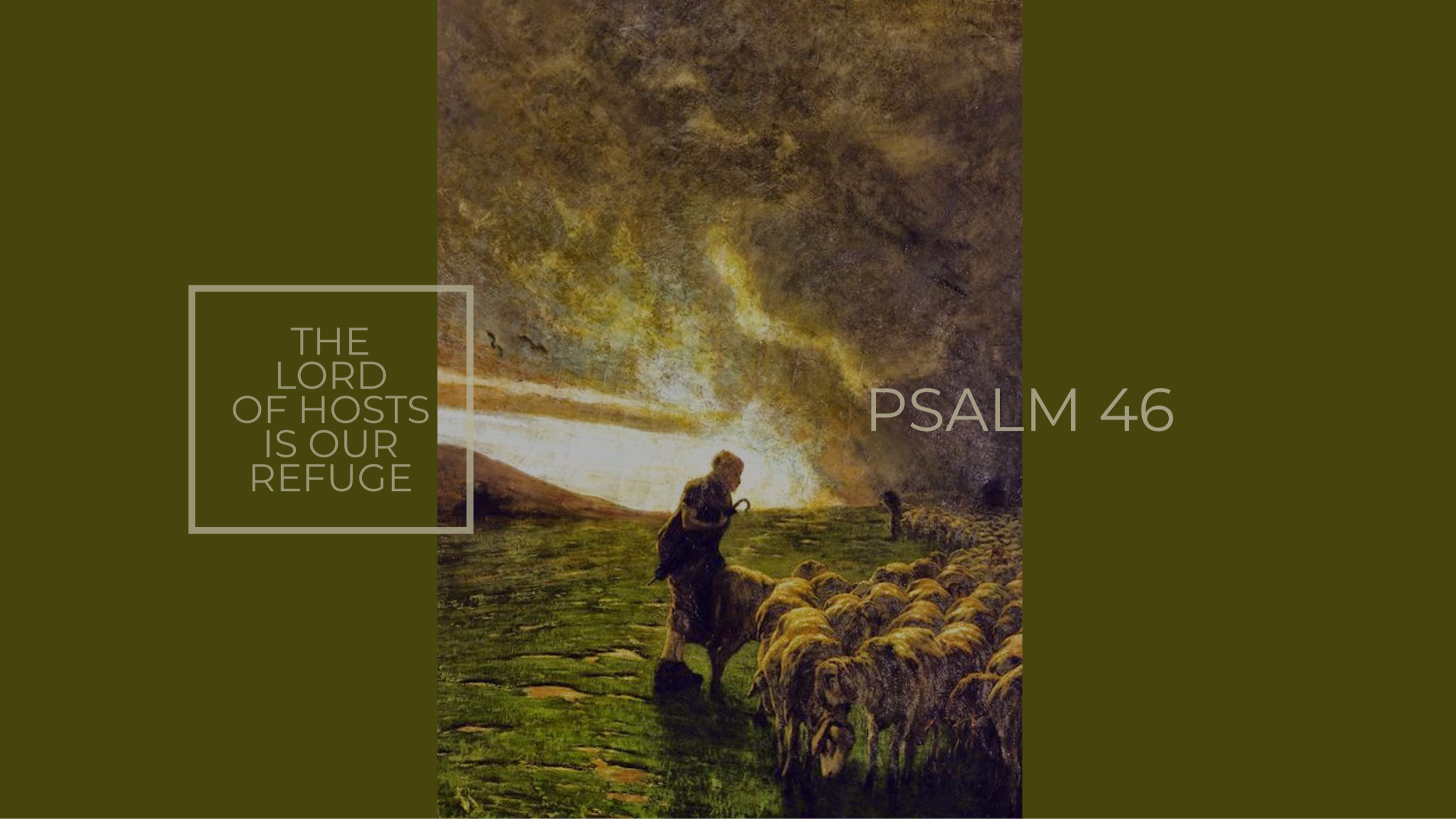 The Lord of Hosts is Our Refuge