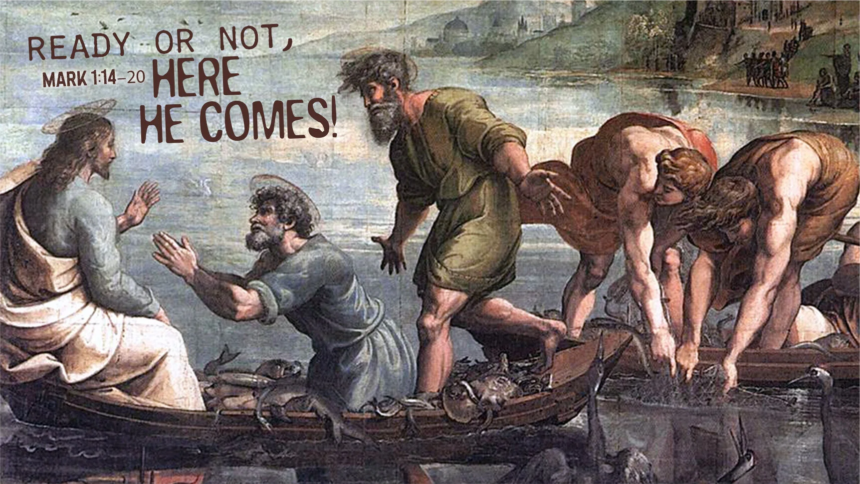 Ready or Not, Here He Comes!