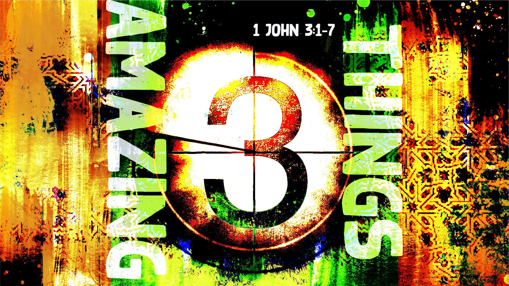Three Amazing Things … | 1 John 3 :1-7