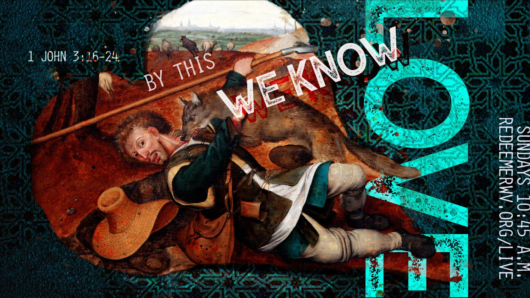 By This We Know Love | 1 John 3:16–24 | The Fourth Sunday of Easter