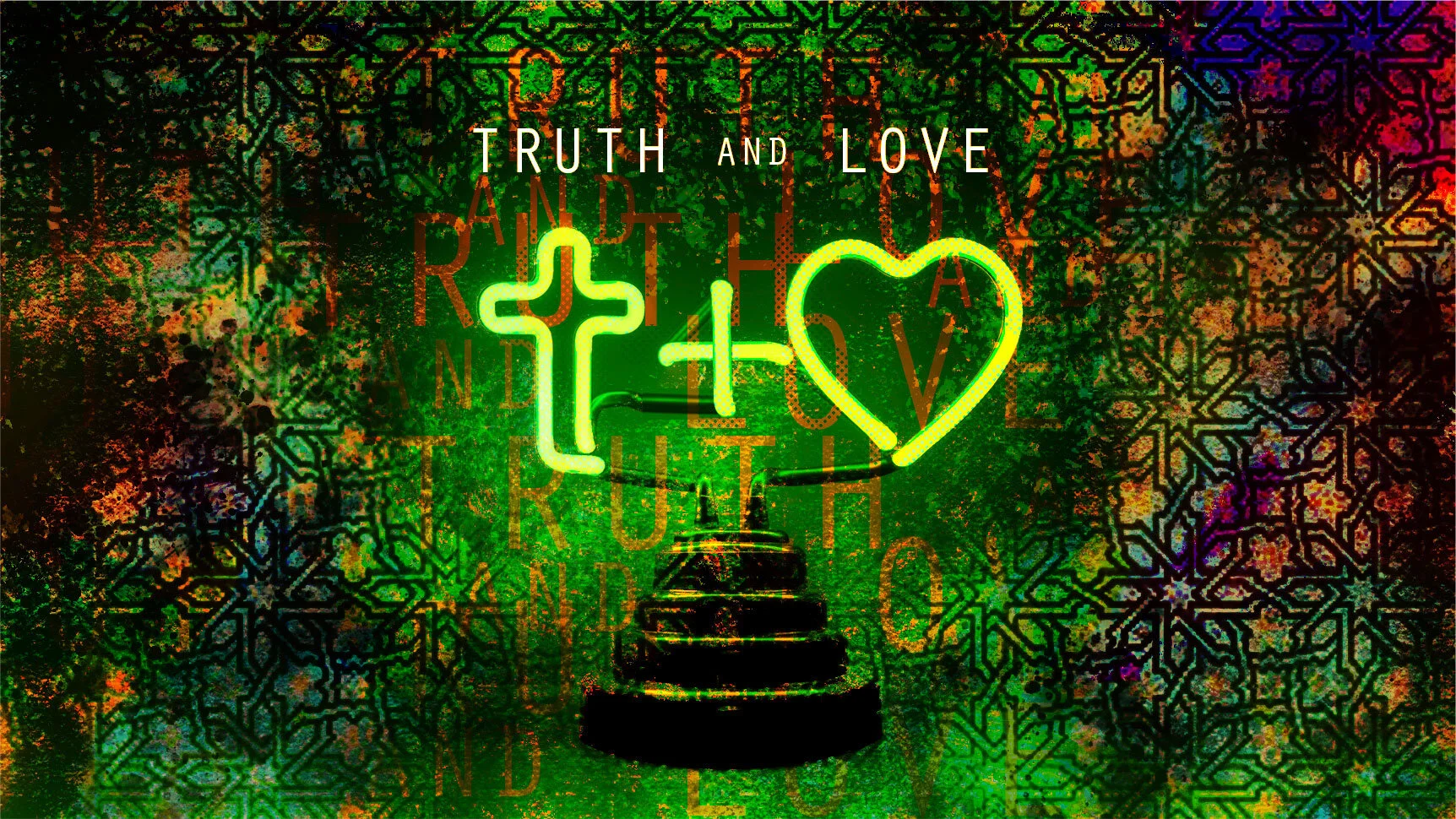 Truth &amp; Love | 1 John 4:1-11