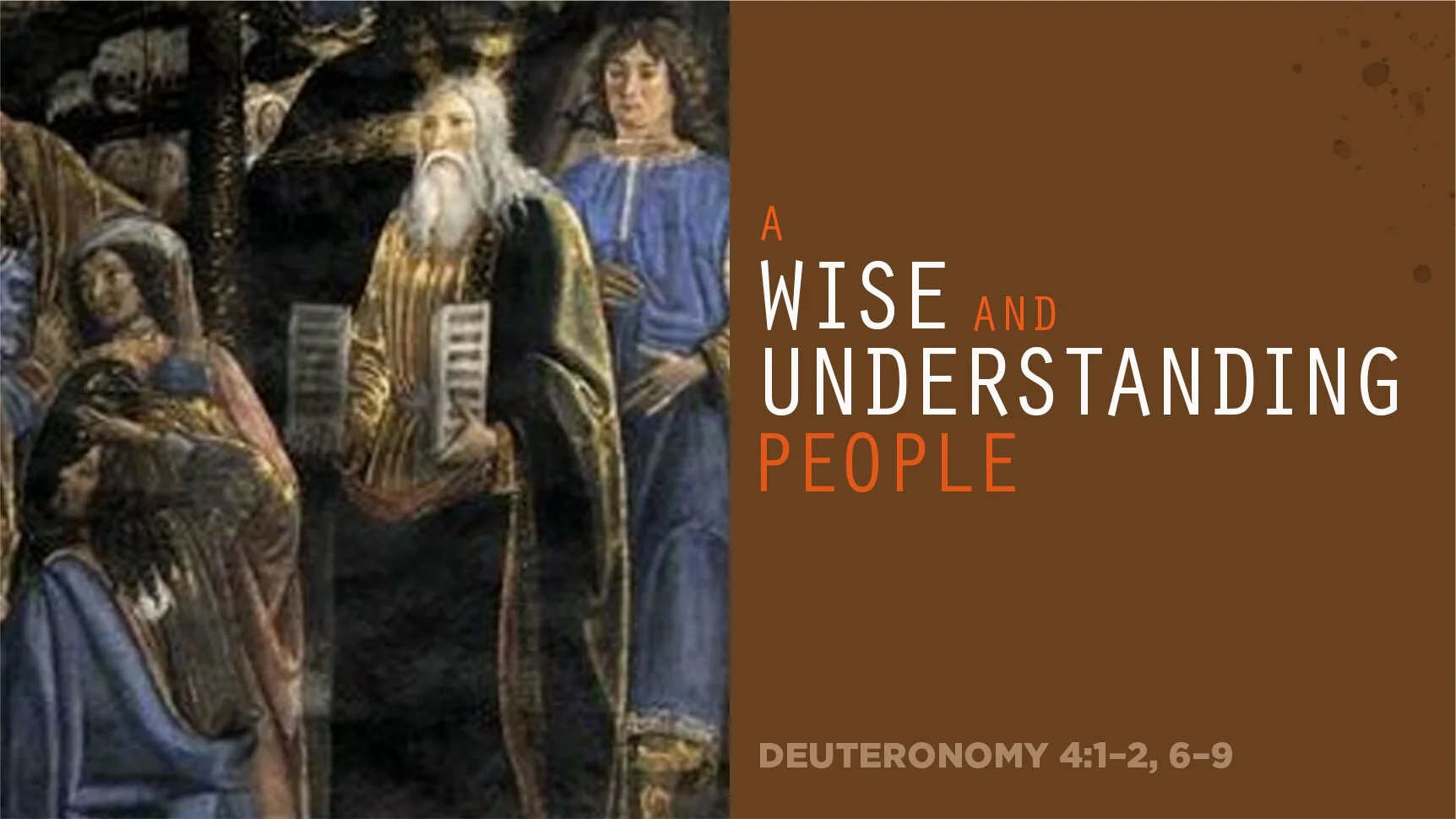 A Wise and Understanding People | Fourteenth Sunday after Pentecost 