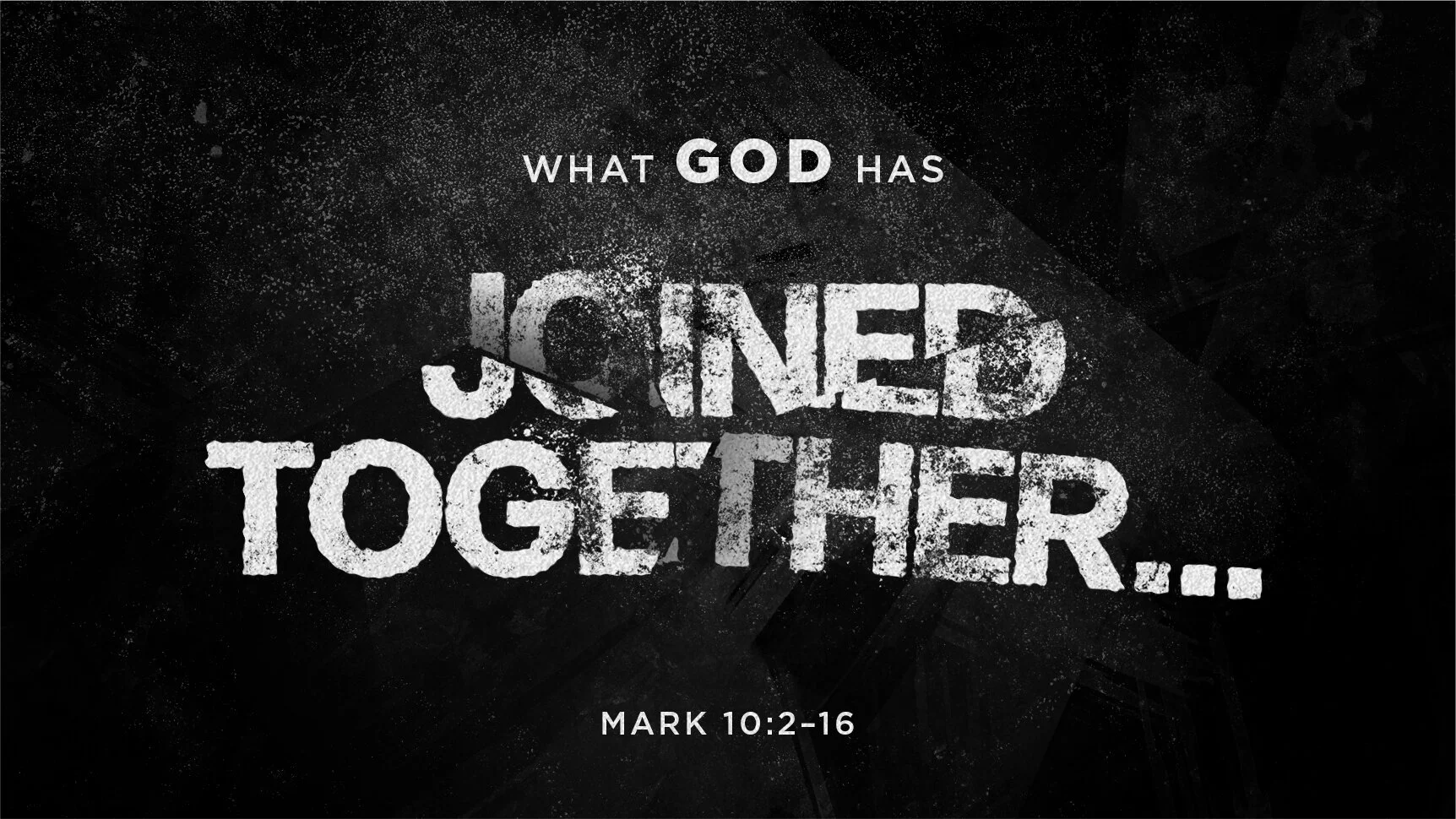 What God Has Joined Together…l | Mark 10:2-16 | Nineteenth Sunday after Pentecost 