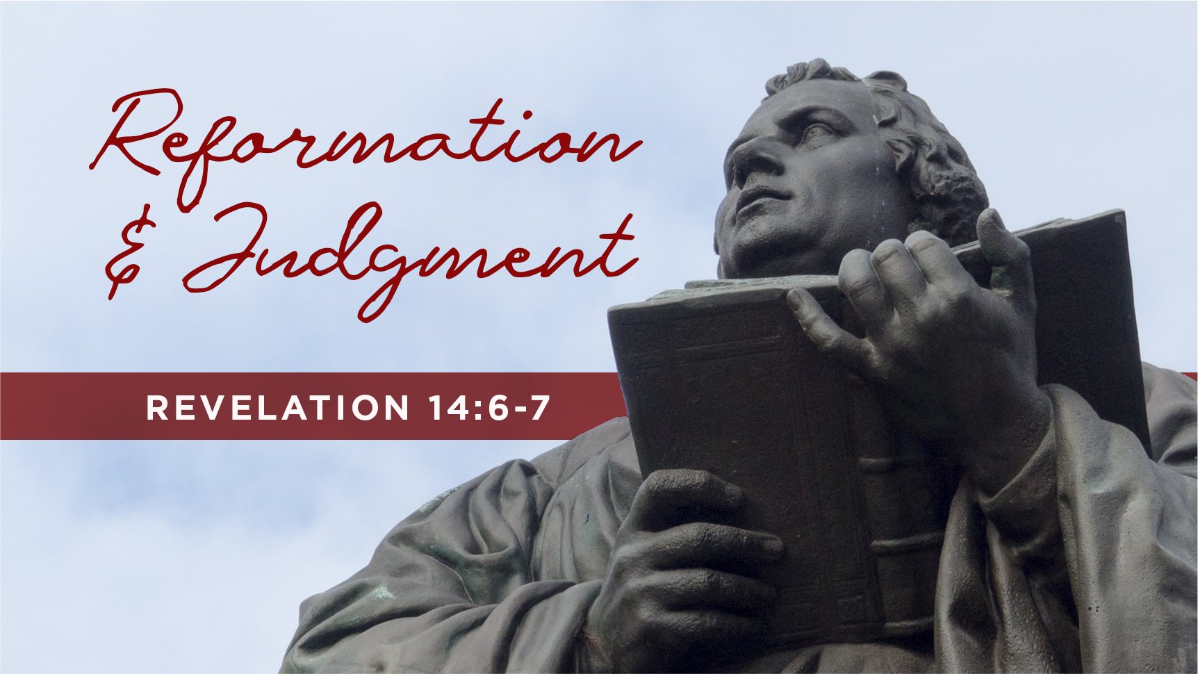 Reformation and Judgment | Revelation 14:6-7 | Reformation Sunday