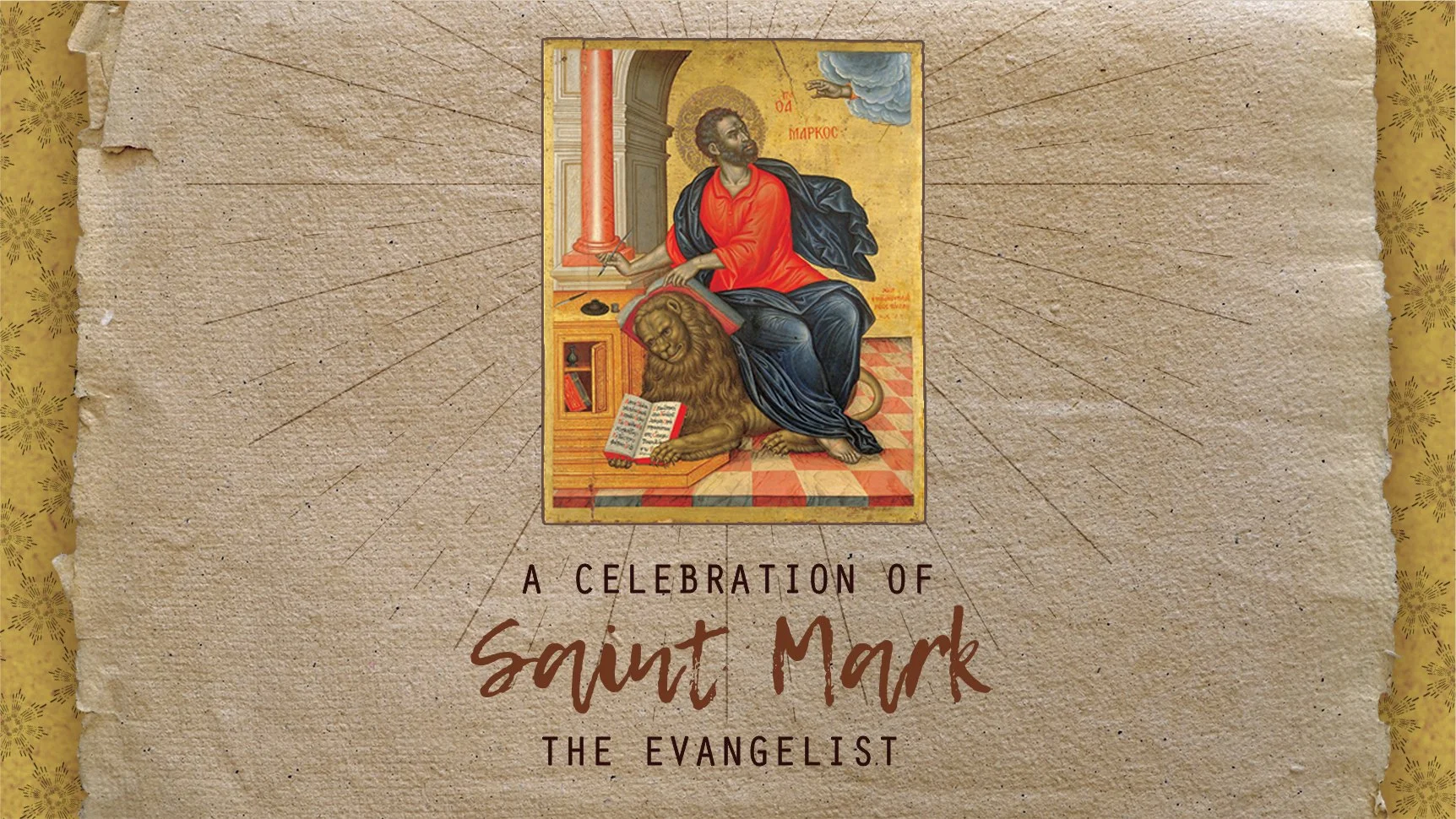 A Celebration of St. Mark, The Evangelist | Mark 16:14–20