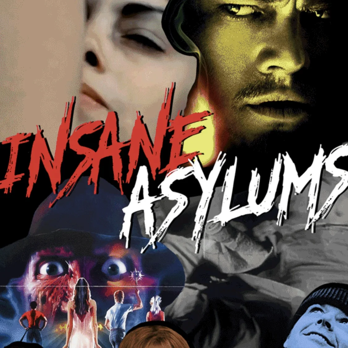 Episode 43: Insane Asylums