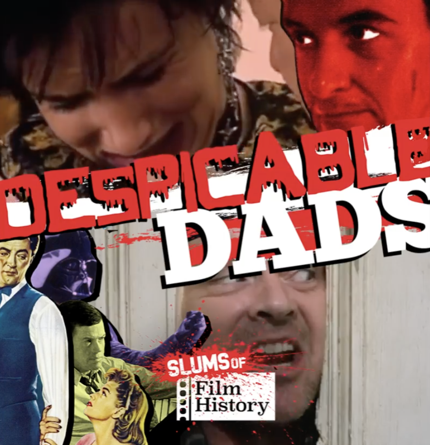 Episode 70: Despicable Dads episode artwork
