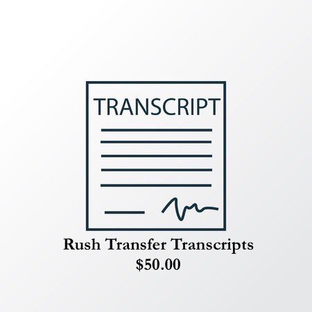 Rush Transcripts (Withdrawal/Transfer) 