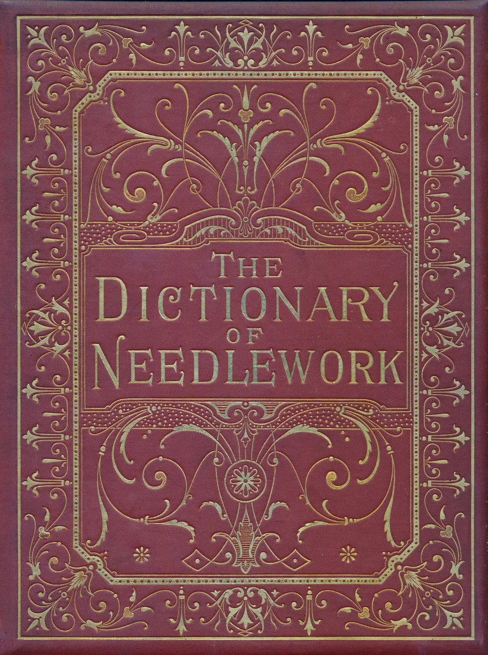 Needlework Definition The Dictionary of Needlework — Glessner House