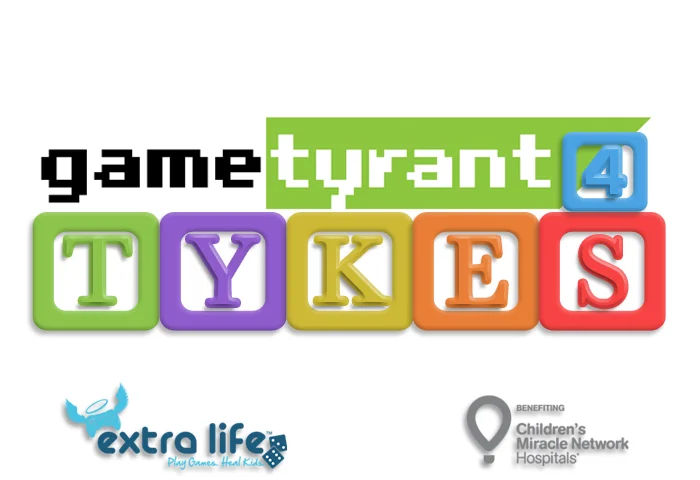 EXTRA LIFE 2015 - GameTyrant 4 Tykes Team Is Live!