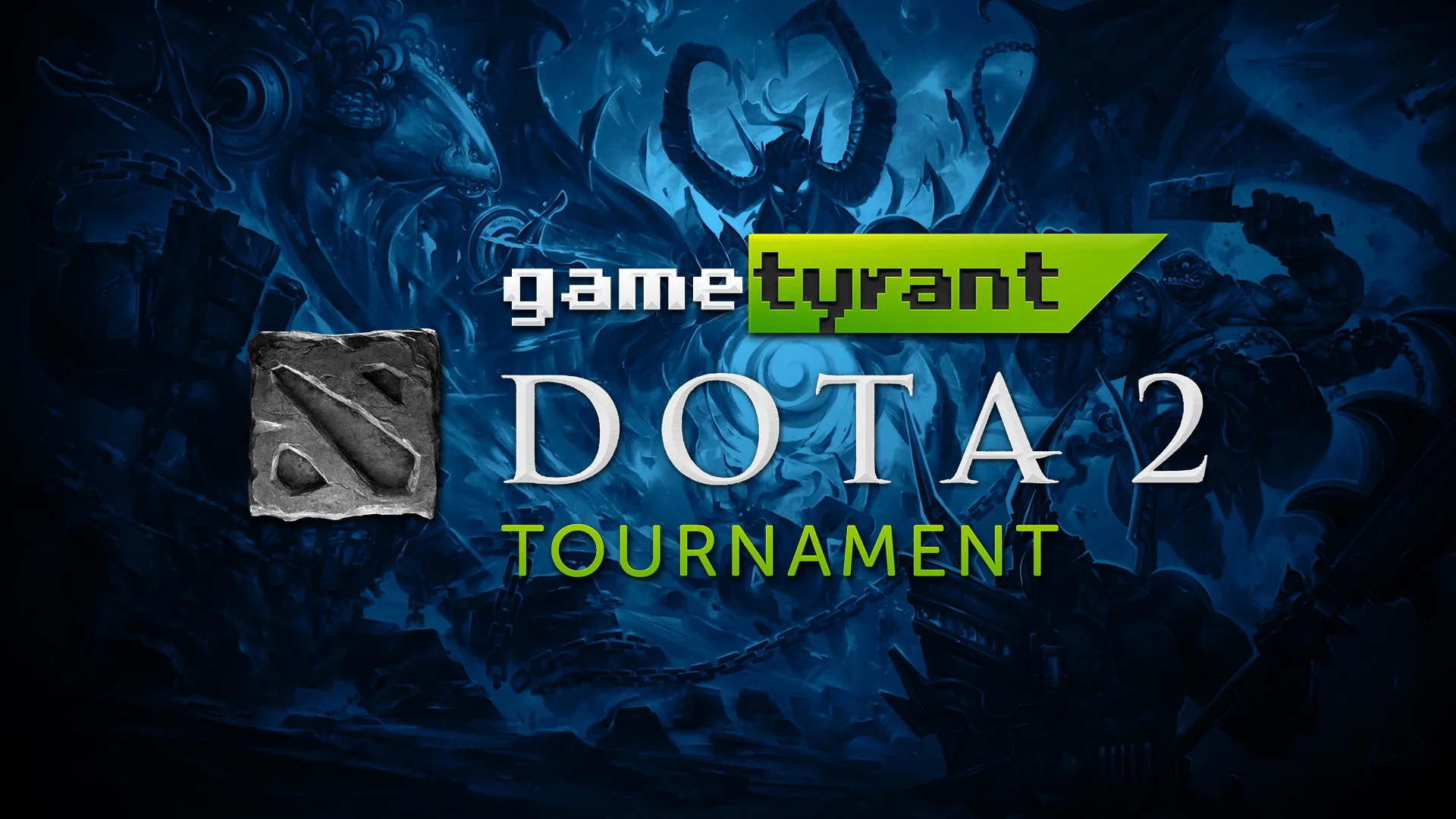 GameTyrant Livestream — DOTA 2 May Tournament