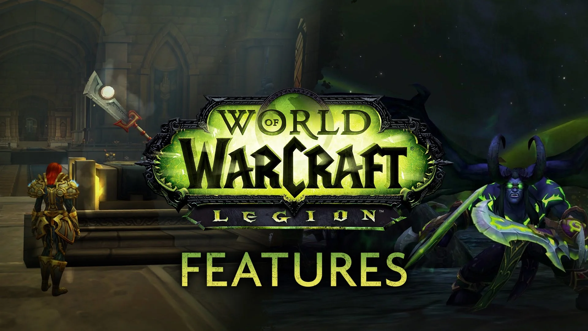 See All WORLD OF WARCRAFT: LEGION Has To Offer In New Video