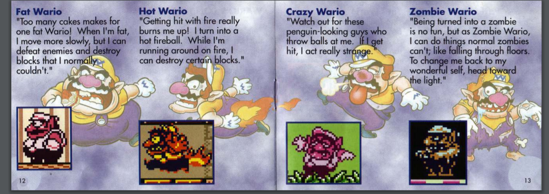 Wario himself gave a bunch of asides and self-congratulatory commentary in the manual for Wario Land 2; a trend that would continue in later games…