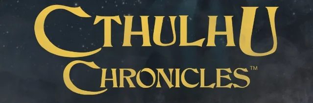 CTHULHU CHRONICLES: a Lovecraftian Legacy