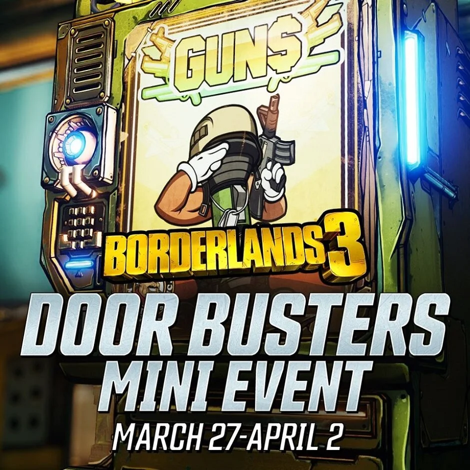 Get Your Hands On Some Legendary Loot In BORDERLANDS 3’s Door Busters Mini Event