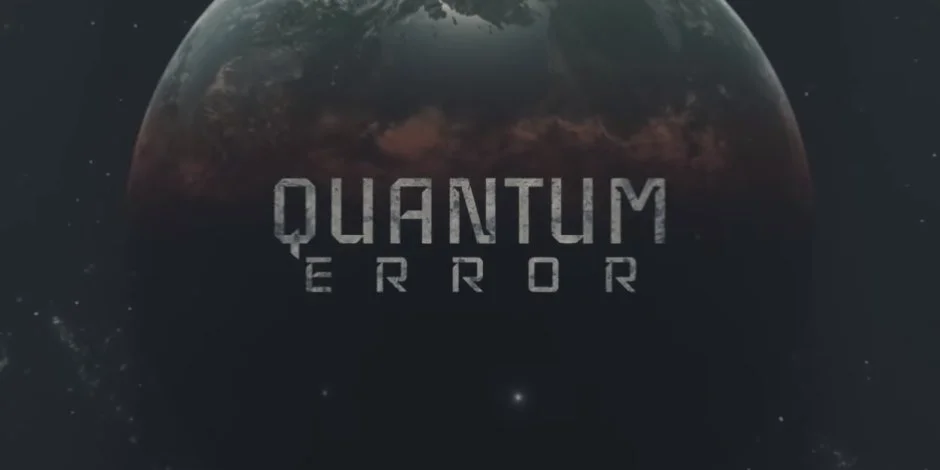 Announcement Trailer For QUANTUM ERROR Gives Me Chills!