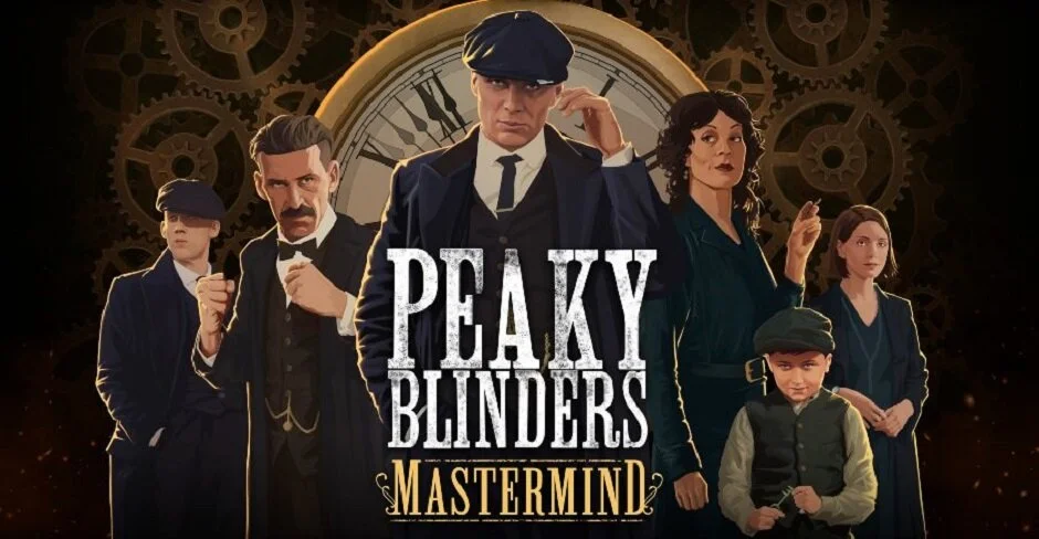 Fans Can Rejoice As PEAKY BLINDERS: MASTERMIND Gets A Release Date!
