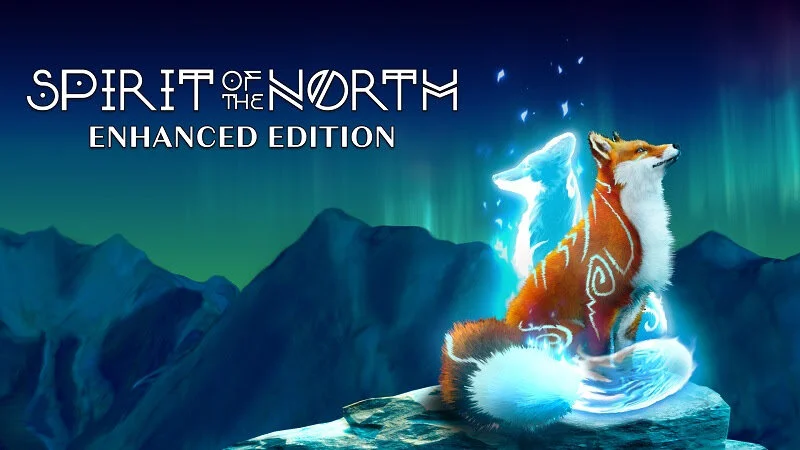 Get The Enhanced Experience Of SPIRIT OF THE NORTH On The PlayStation 5 Today