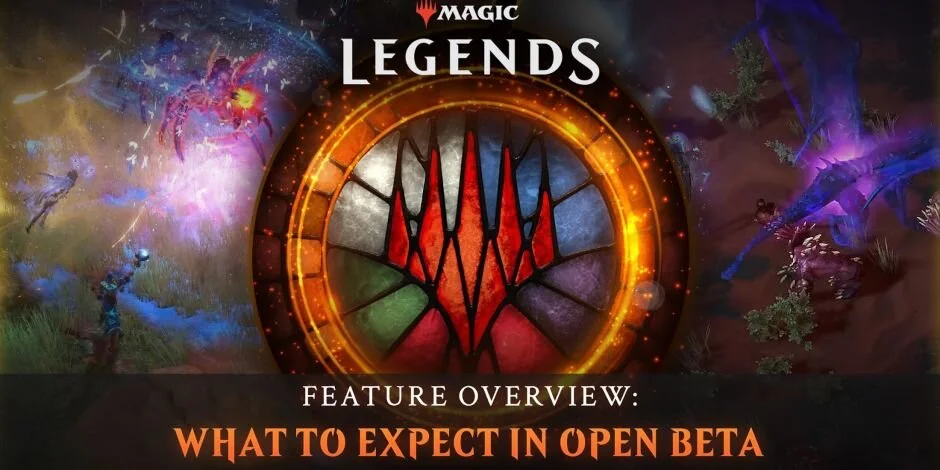 MAGIC: LEGENDS Open Beta Goes Live Today!