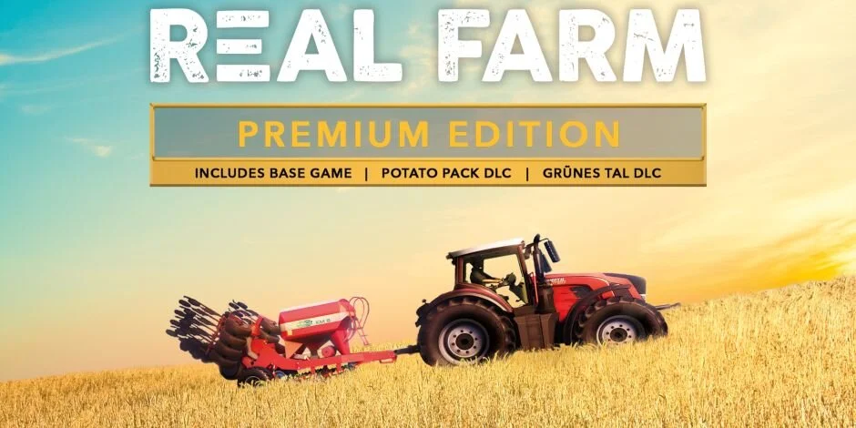 Calling All Farming Enthusiasts, REAL FARM – PREMIUM EDITION Launches In Late September