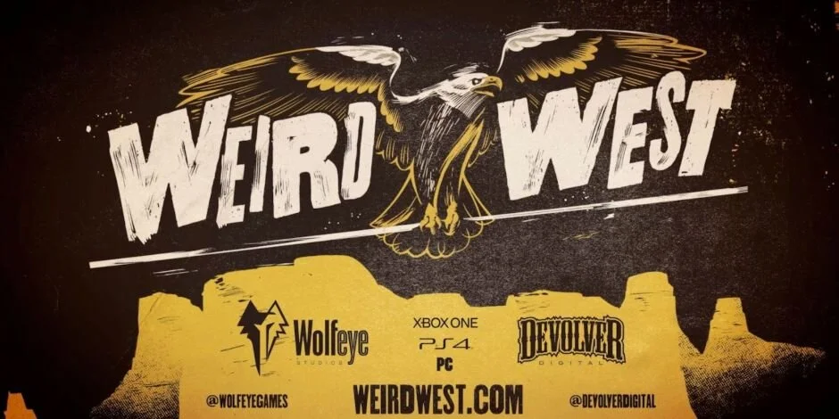WEIRD WEST Rides Out On Consoles And PC This Fall 