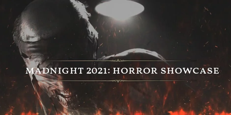 See What Horror Is Coming Next Year In The MADNIGHT 2021 Showcase