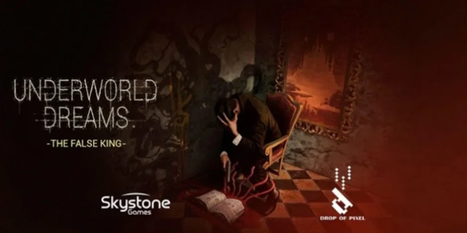 New Platforms Announced For UNDERWORLD DREAMS: THE FALSE KING