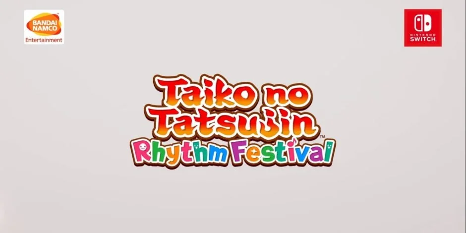 TAIKO NO TATSUJIN: RHYTHM FESTIVAL Is Set To Release Later This Year