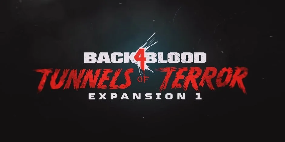 BACK 4 BLOOD: TUNNELS OF TERROR DLC Review: A Good Start