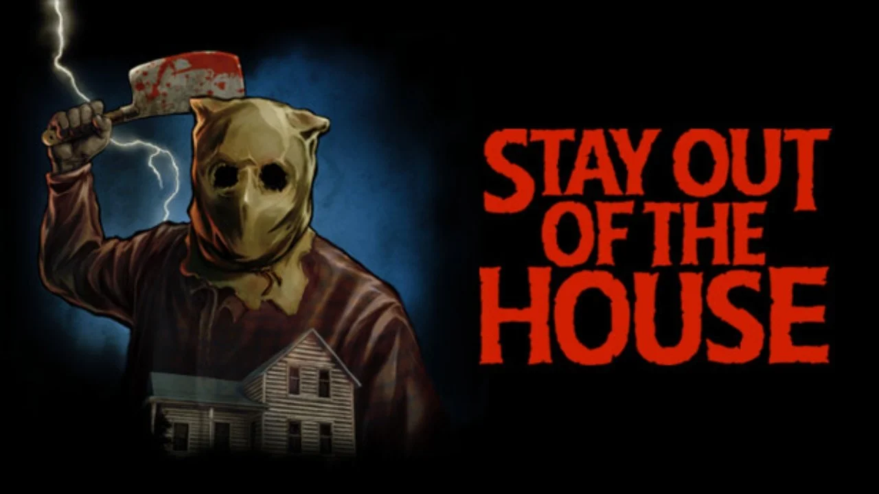 STAY OUT OF THE HOUSE Review: A New Cult Classic